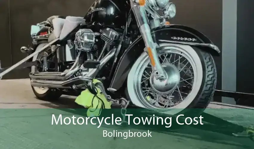 Motorcycle Towing Cost Bolingbrook
