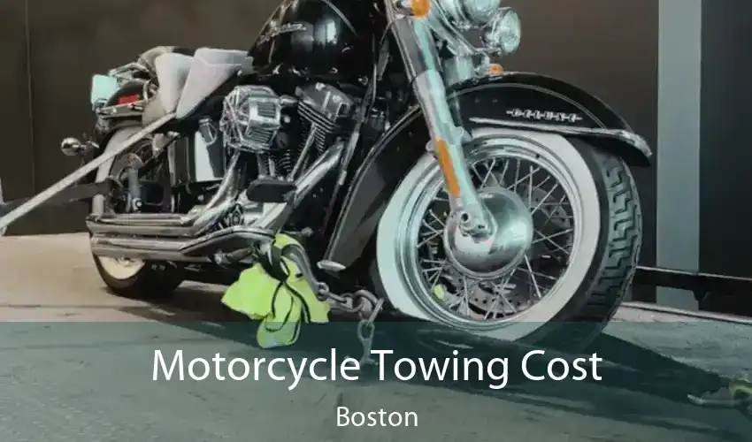 Motorcycle Towing Cost Boston