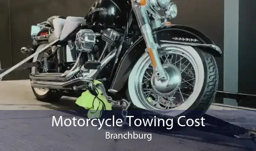 Motorcycle Towing Cost Branchburg
