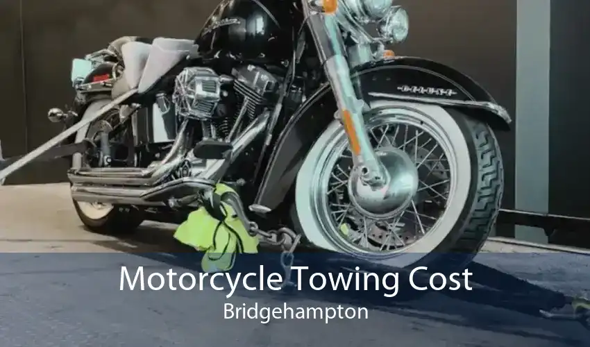 Motorcycle Towing Cost Bridgehampton