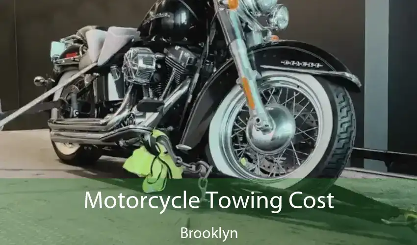 Motorcycle Towing Cost Brooklyn