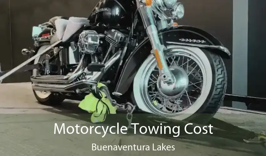 Motorcycle Towing Cost Buenaventura Lakes