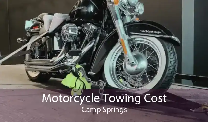 Motorcycle Towing Cost Camp Springs