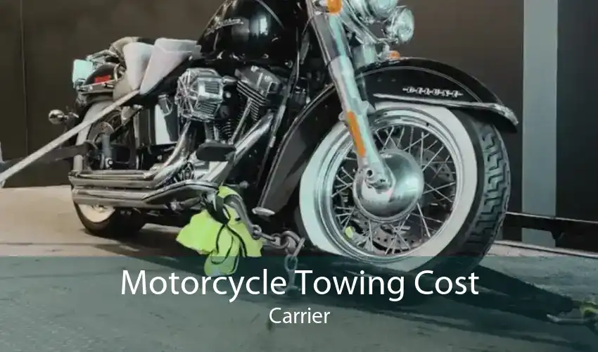 Motorcycle Towing Cost Carrier