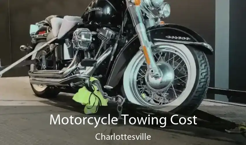 Motorcycle Towing Cost Charlottesville