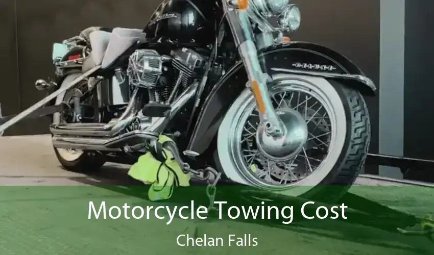 Motorcycle Towing Cost Chelan Falls