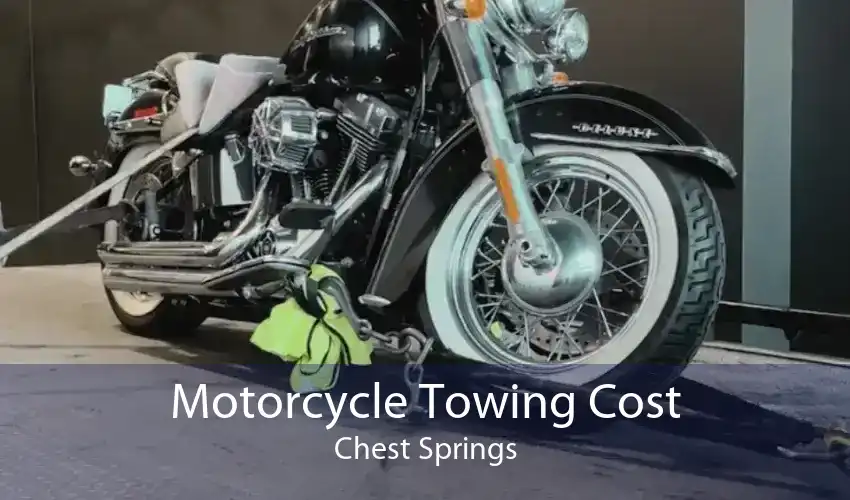 Motorcycle Towing Cost Chest Springs