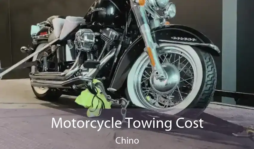 Motorcycle Towing Cost Chino