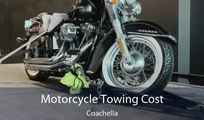 Motorcycle Towing Cost Coachella