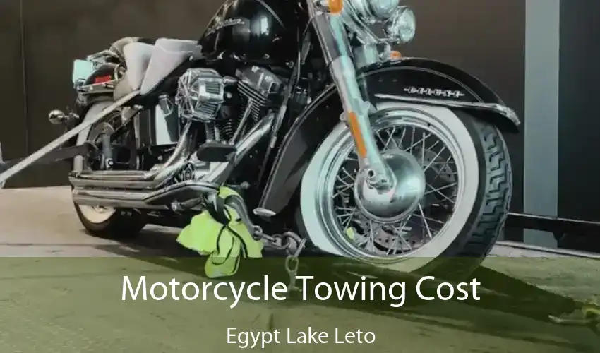 Motorcycle Towing Cost Egypt Lake Leto