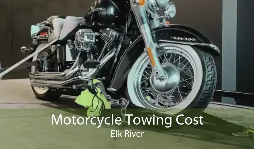 Motorcycle Towing Cost Elk River