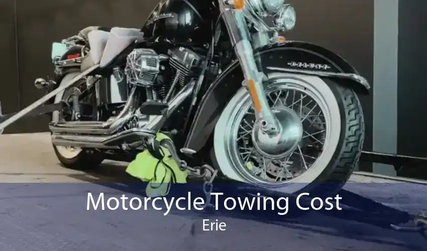 Motorcycle Towing Cost Erie