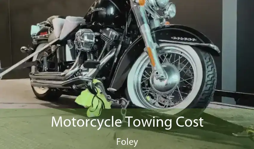 Motorcycle Towing Cost Foley