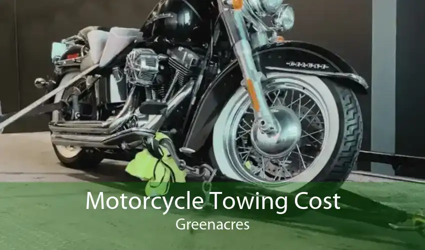 Motorcycle Towing Cost Greenacres