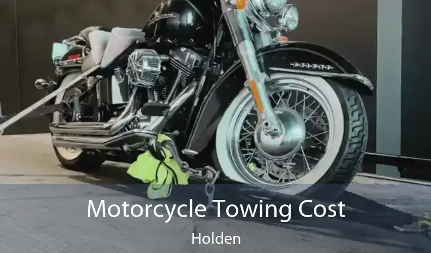 Motorcycle Towing Cost Holden