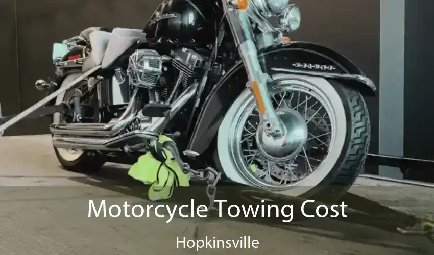 Motorcycle Towing Cost Hopkinsville