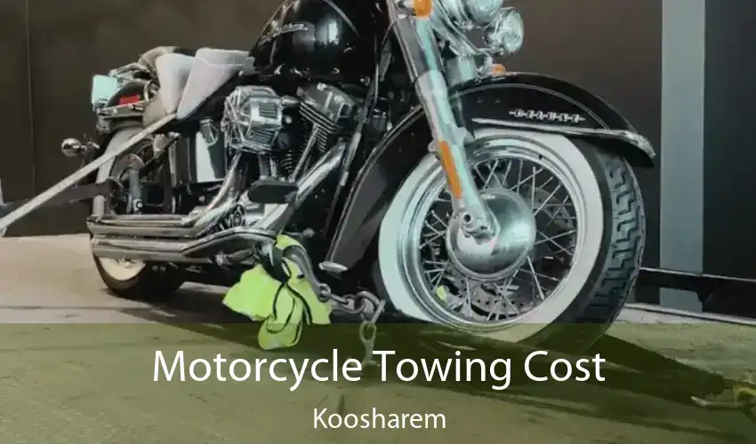 Motorcycle Towing Cost Koosharem