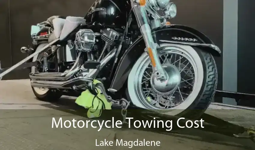 Motorcycle Towing Cost Lake Magdalene