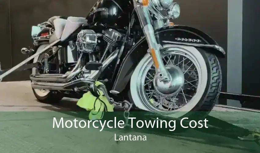 Motorcycle Towing Cost Lantana