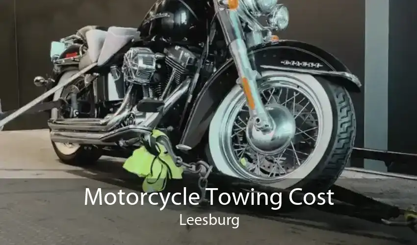 Motorcycle Towing Cost Leesburg