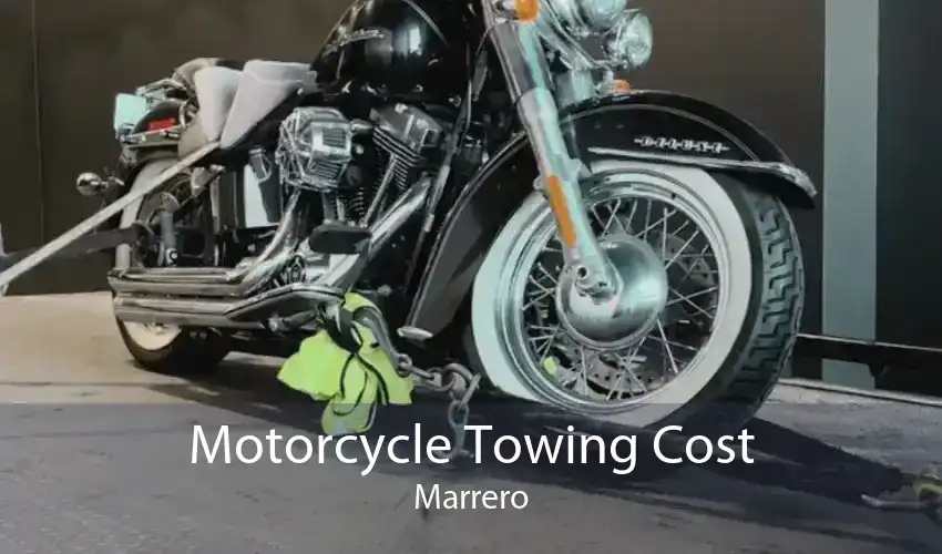 Motorcycle Towing Cost Marrero