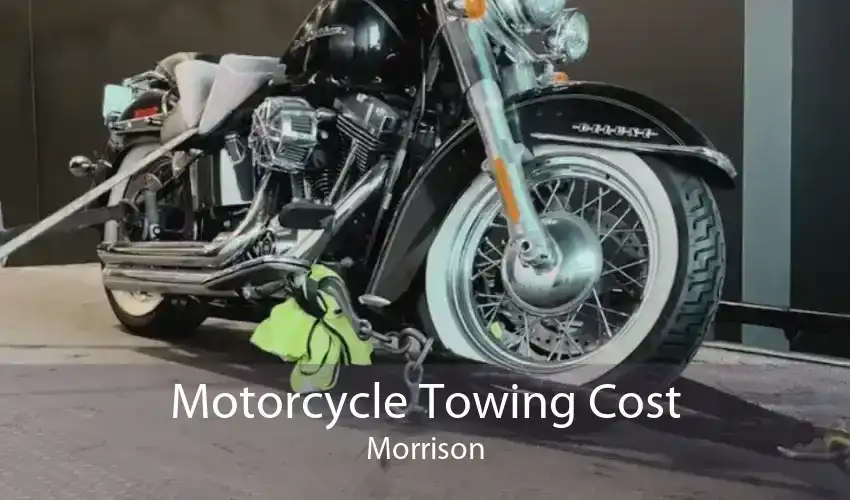 Motorcycle Towing Cost Morrison