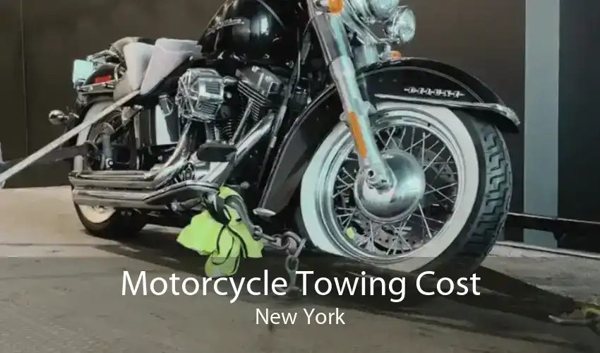 Motorcycle Towing Cost New York