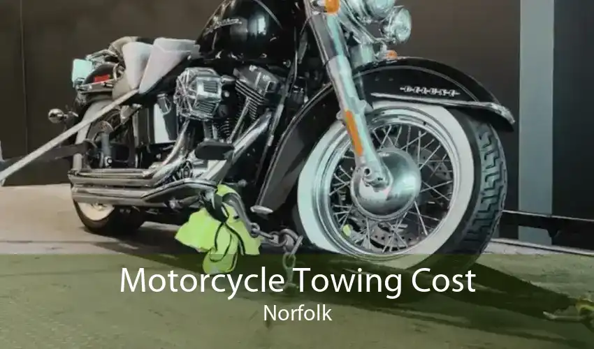 Motorcycle Towing Cost Norfolk