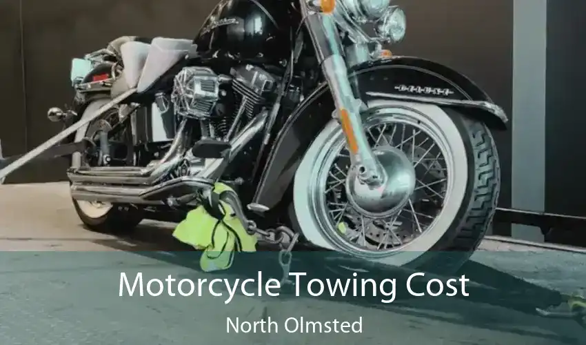 Motorcycle Towing Cost North Olmsted