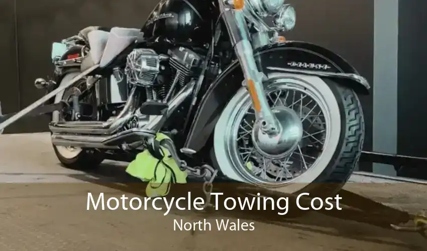 Motorcycle Towing Cost North Wales