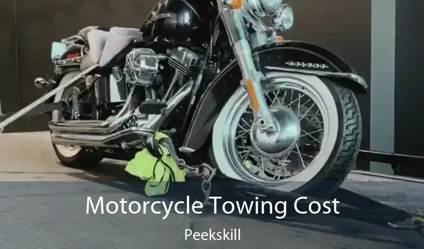 Motorcycle Towing Cost Peekskill