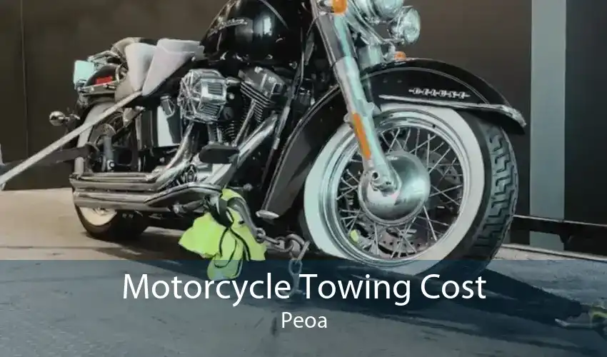 Motorcycle Towing Cost Peoa