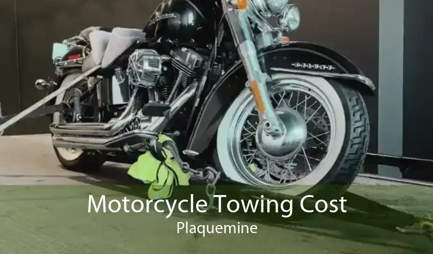 Motorcycle Towing Cost Plaquemine