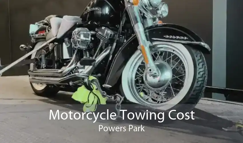 Motorcycle Towing Cost Powers Park