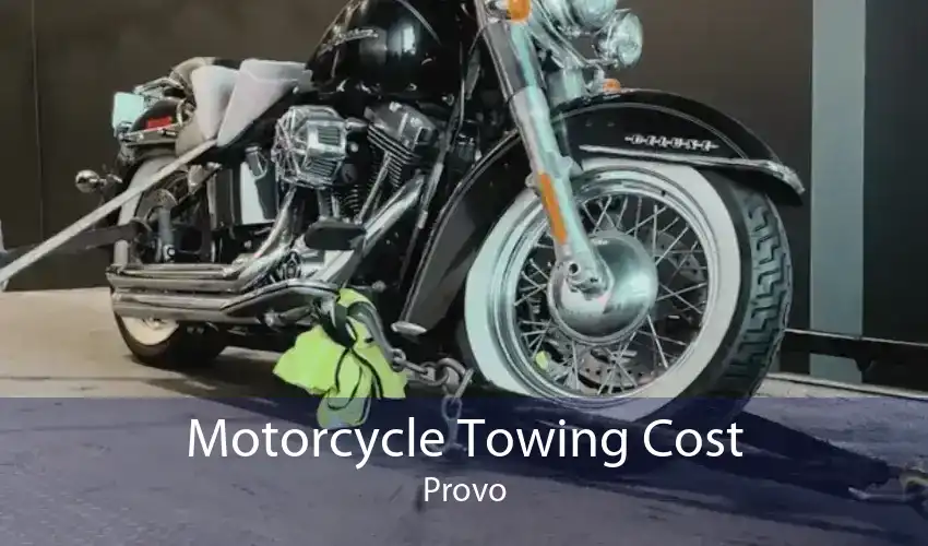 Motorcycle Towing Cost Provo
