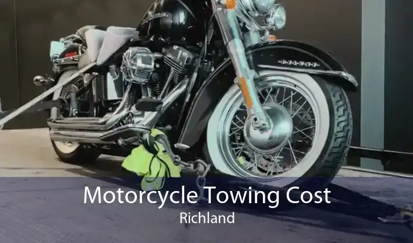 Motorcycle Towing Cost Richland