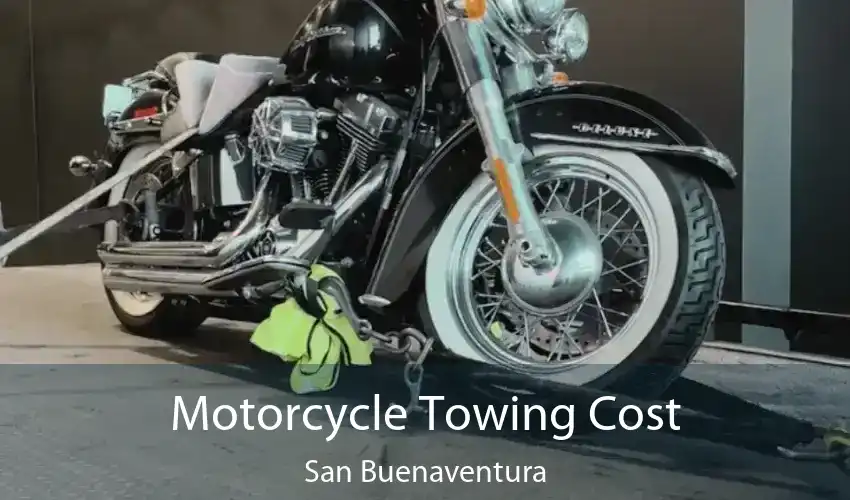 Motorcycle Towing Cost San Buenaventura