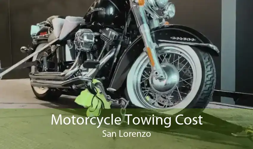 Motorcycle Towing Cost San Lorenzo