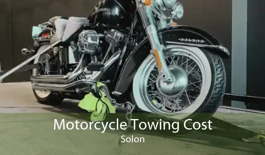 Motorcycle Towing Cost Solon