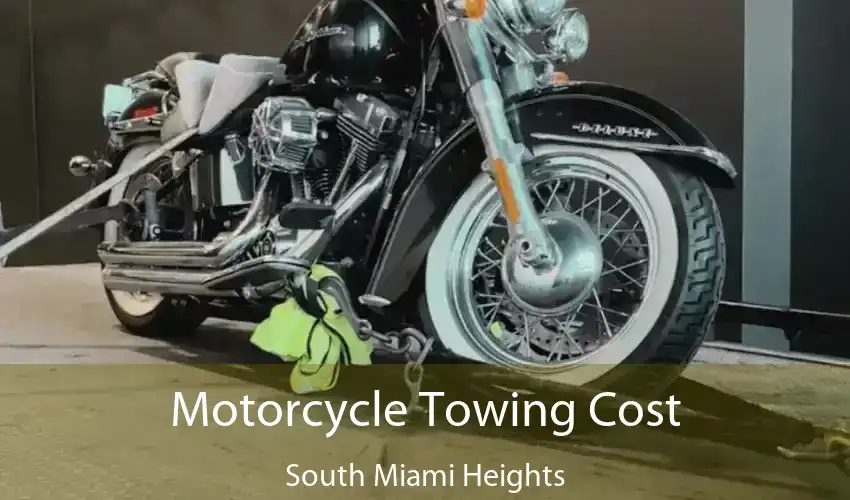 Motorcycle Towing Cost South Miami Heights