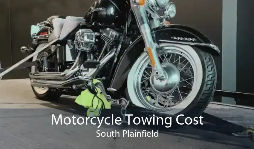 Motorcycle Towing Cost South Plainfield
