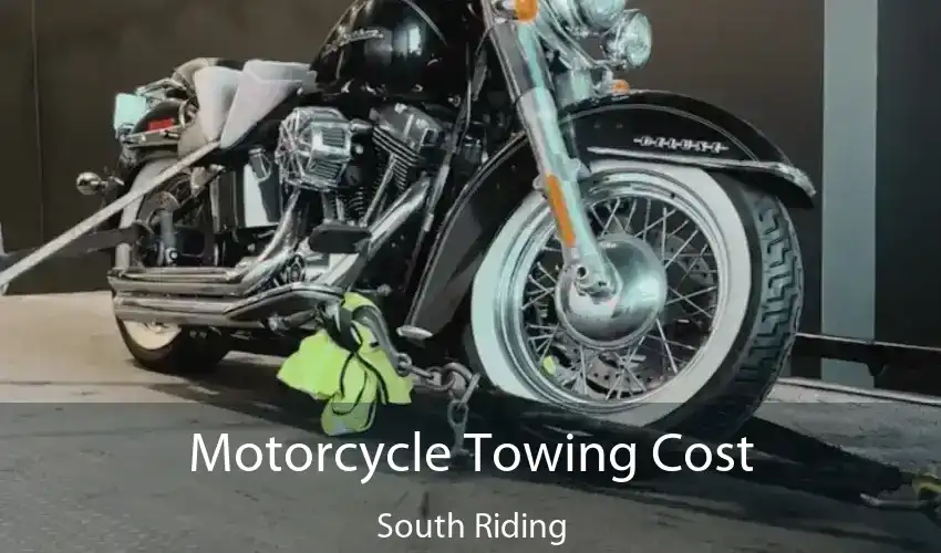 Motorcycle Towing Cost South Riding