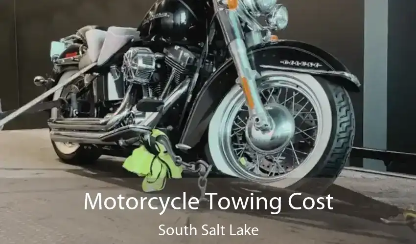 Motorcycle Towing Cost South Salt Lake