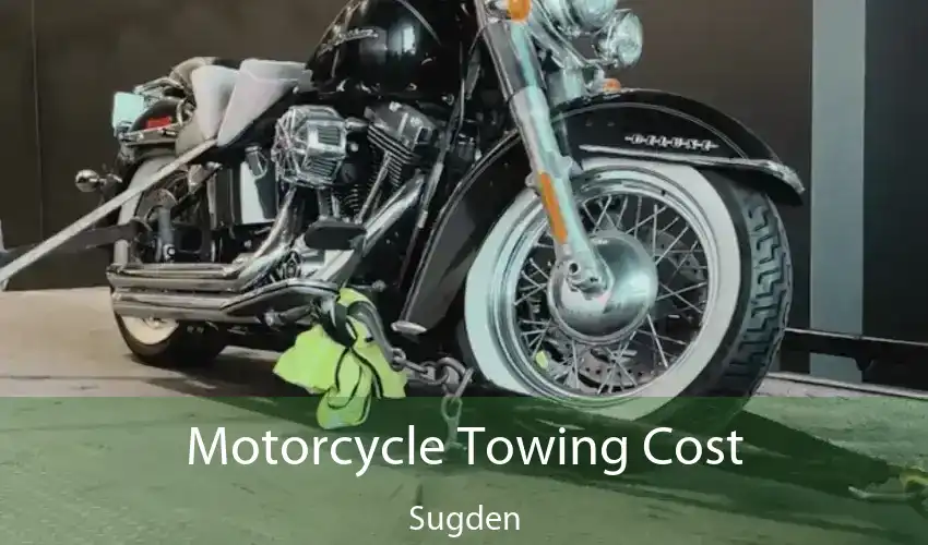 Motorcycle Towing Cost Sugden