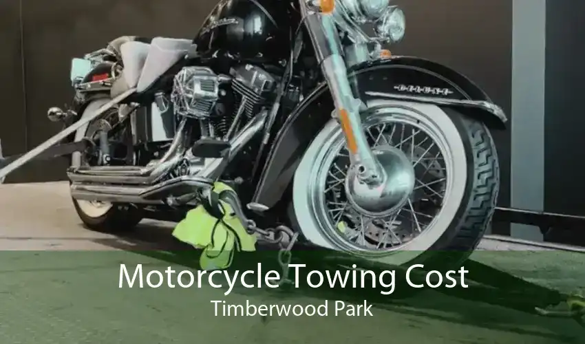 Motorcycle Towing Cost Timberwood Park