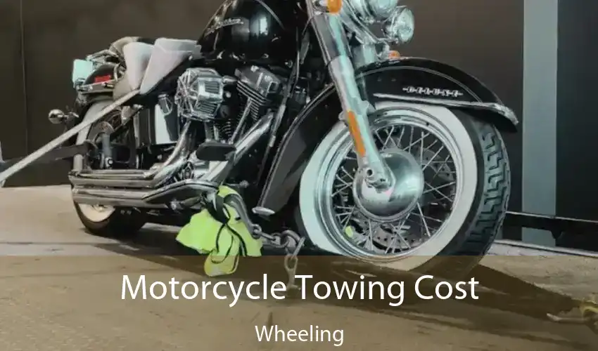 Motorcycle Towing Cost Wheeling