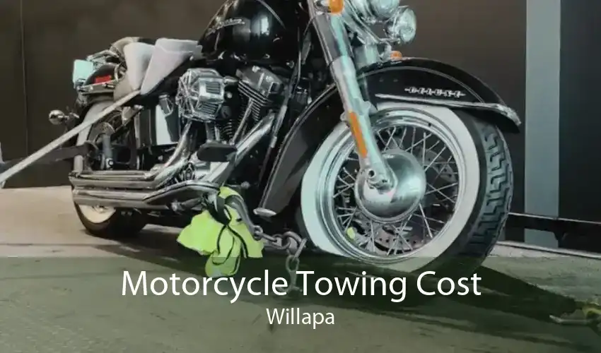 Motorcycle Towing Cost Willapa