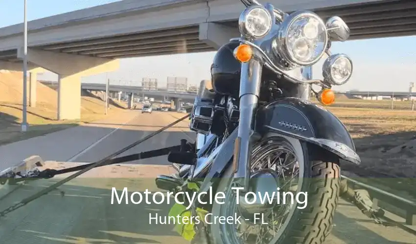 Motorcycle Towing Hunters Creek - FL