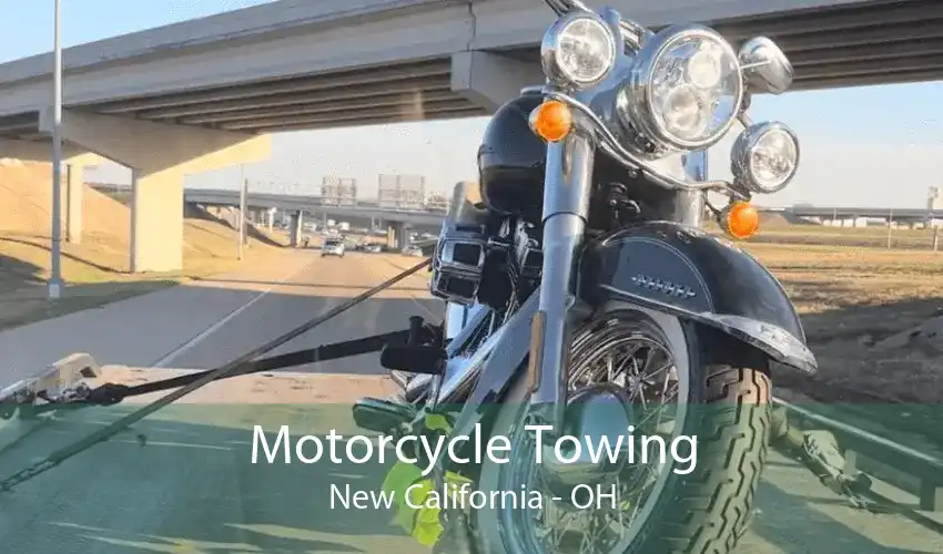 Motorcycle Towing New California - OH