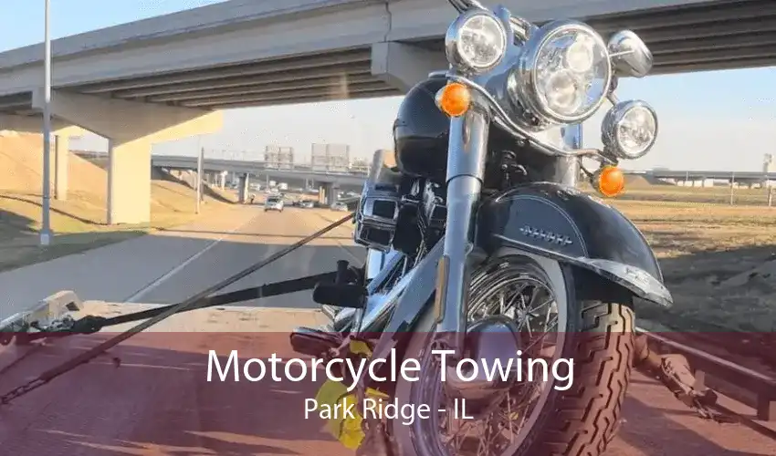 Motorcycle Towing Park Ridge - IL